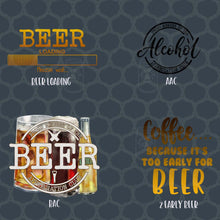 Load image into Gallery viewer, Adult Designs DTF Transfers- Drinking and Adult Content
