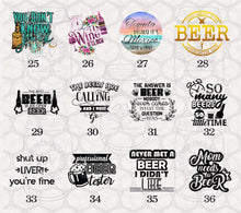 Load image into Gallery viewer, Adult Designs DTF Transfers- Drinking and Adult Content
