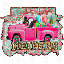 Load image into Gallery viewer, Hold Your Horses Heifers- Digital Download