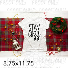 Load image into Gallery viewer, Stay Cozy- Screen Print | RTS