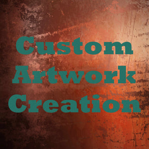 Custom Artwork Creation